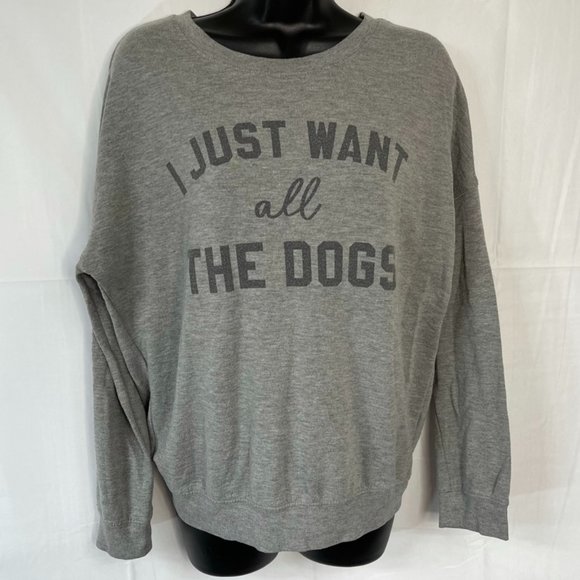 Zoe + Liv Tops - “i just want all the dogs” gray long sleeve size M